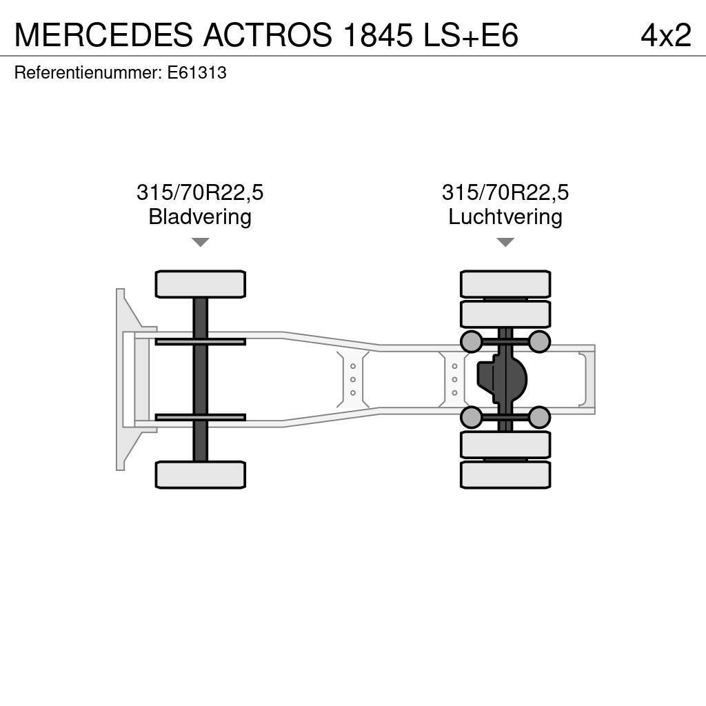 Mercedes-Benz ACTROS 1845 LS+E6 Tractor Units