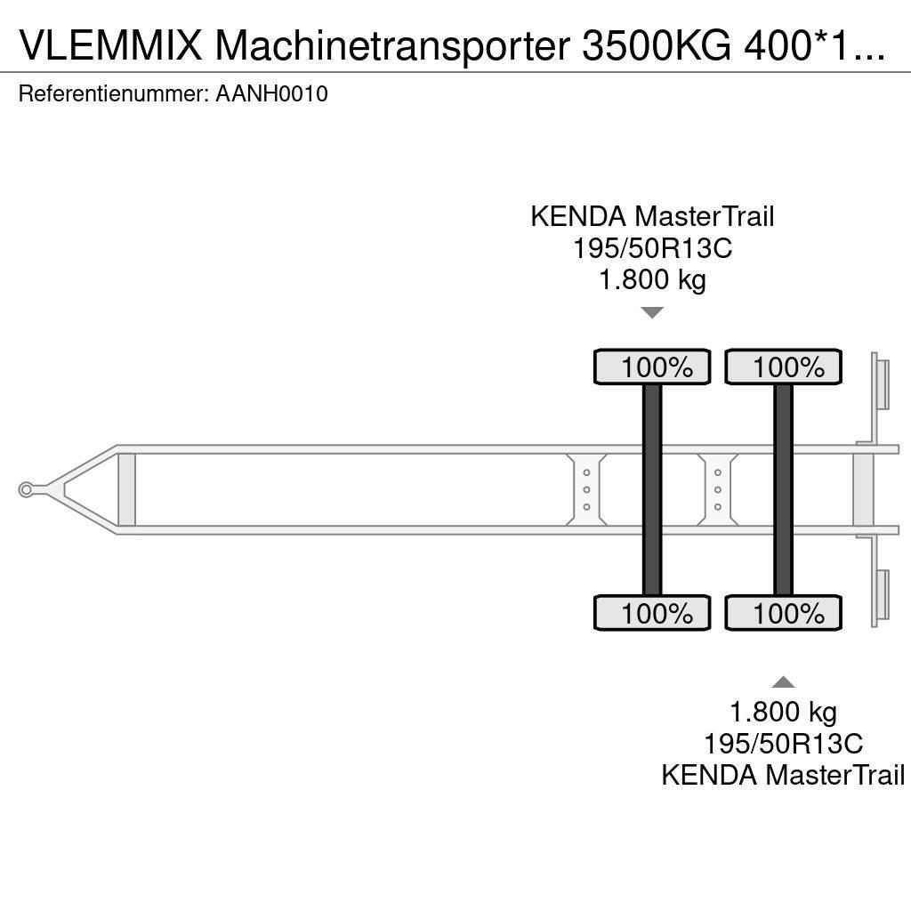  Vlemmix Machinetransporter 3500KG 400*180 2X AS 18 Pritschenanhänger