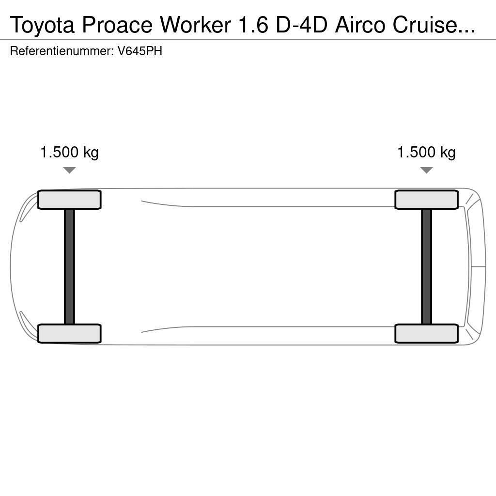 Toyota ProAce Worker 1.6 D-4D Airco Cruisecontrol EURO 6 Kastenwagen