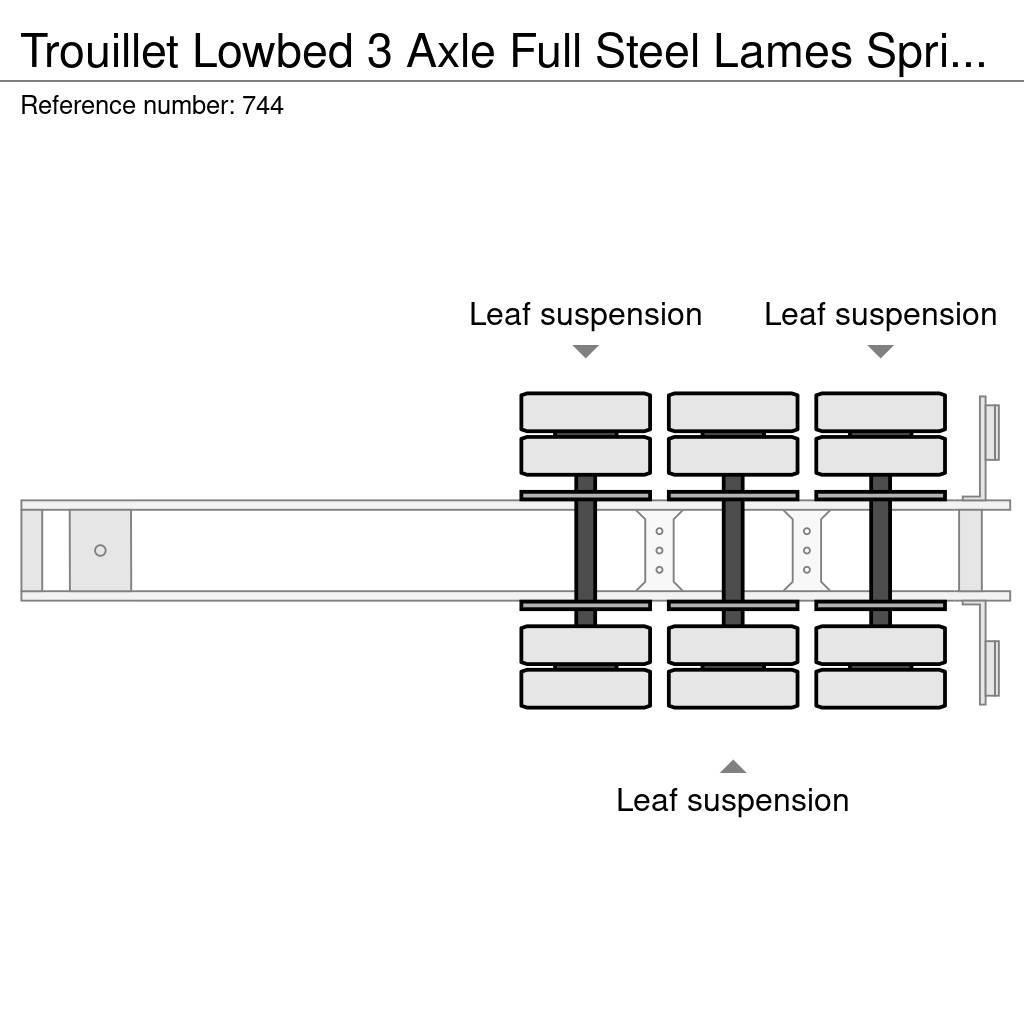 Trouillet Lowbed 3 Axle Full Steel Lames Spring Suspension 1 Tieflader-Auflieger