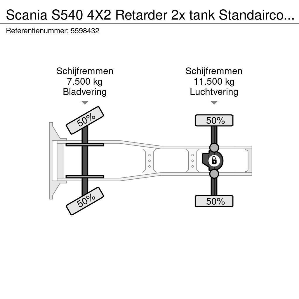 Scania S540 4X2 Retarder 2x tank Standairco LED German tr Sattelzugmaschinen