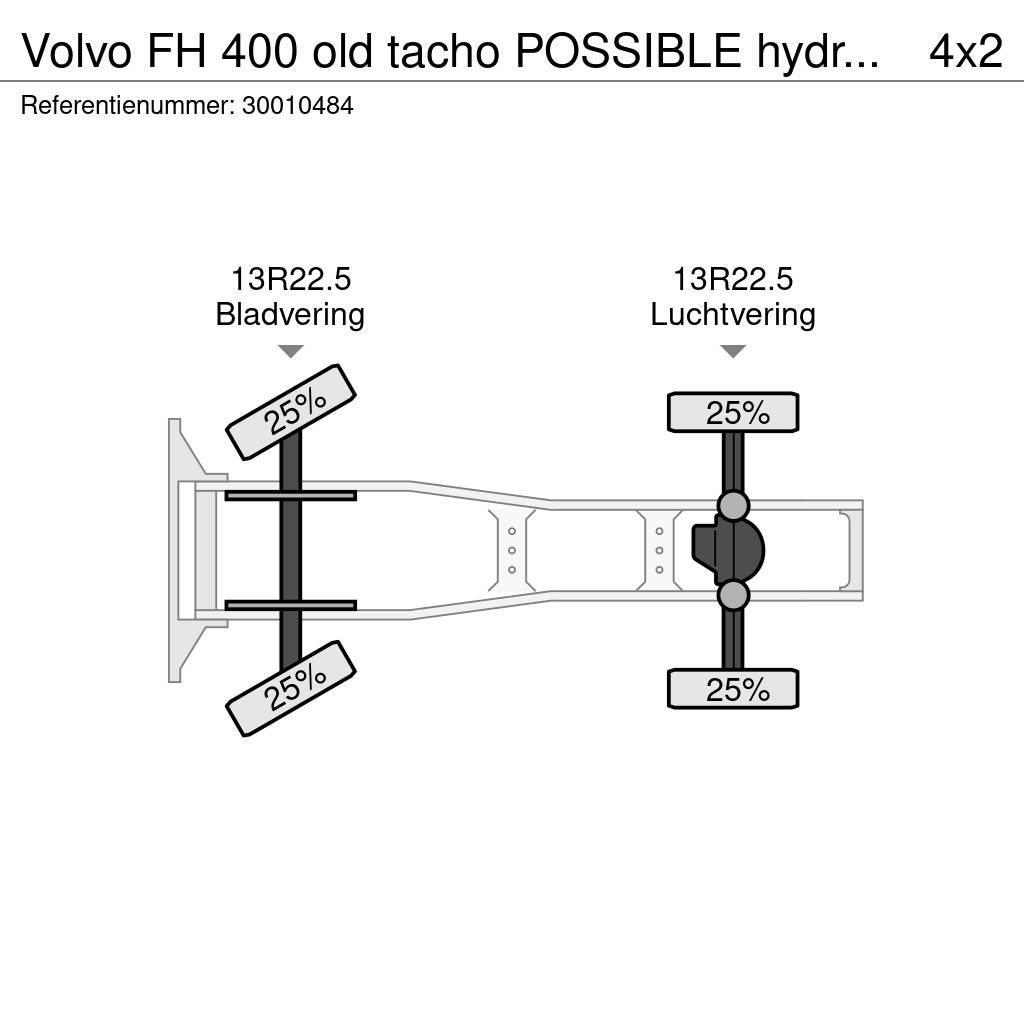 Volvo FH 400 old tacho POSSIBLE hydraulic Sattelzugmaschinen