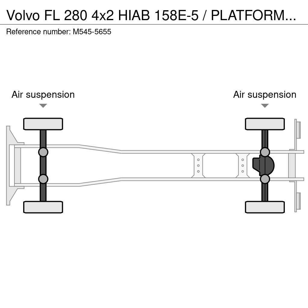 Volvo FL 280 4x2 HIAB 158E-5 / PLATFORM L=6027 mm Kranwagen