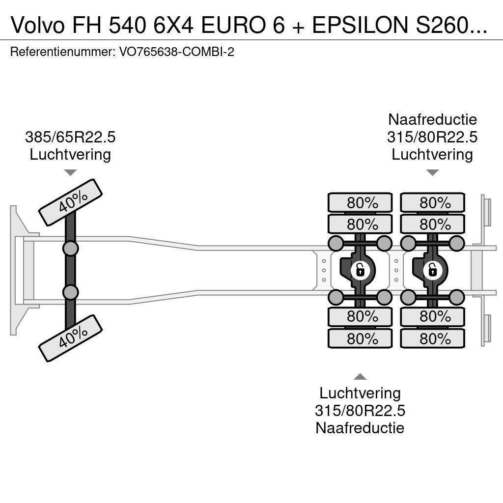 Volvo FH 540 6X4 EURO 6 + EPSILON S260Z96 + TRAILER 4 AX Holzfahrzeuge