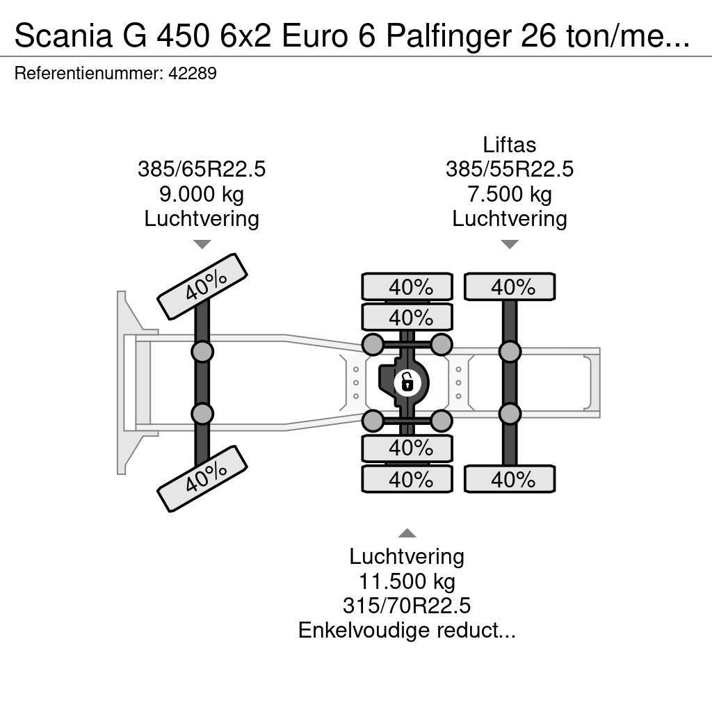 Scania G 450 6x2 Euro 6 Palfinger 26 ton/meter laadkraan Sattelzugmaschinen